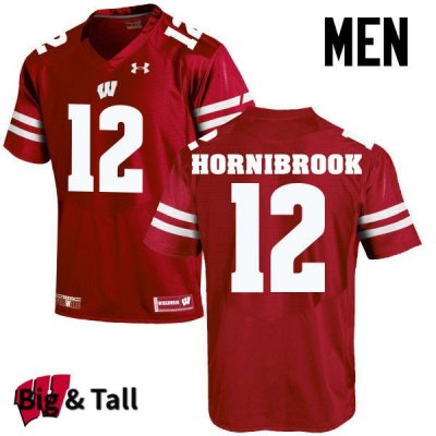 Men's Wisconsin Badgers NCAA #12 Alex Hornibrook Red Authentic Under Armour Big & Tall Stitched College Football Jersey AM31J75EB